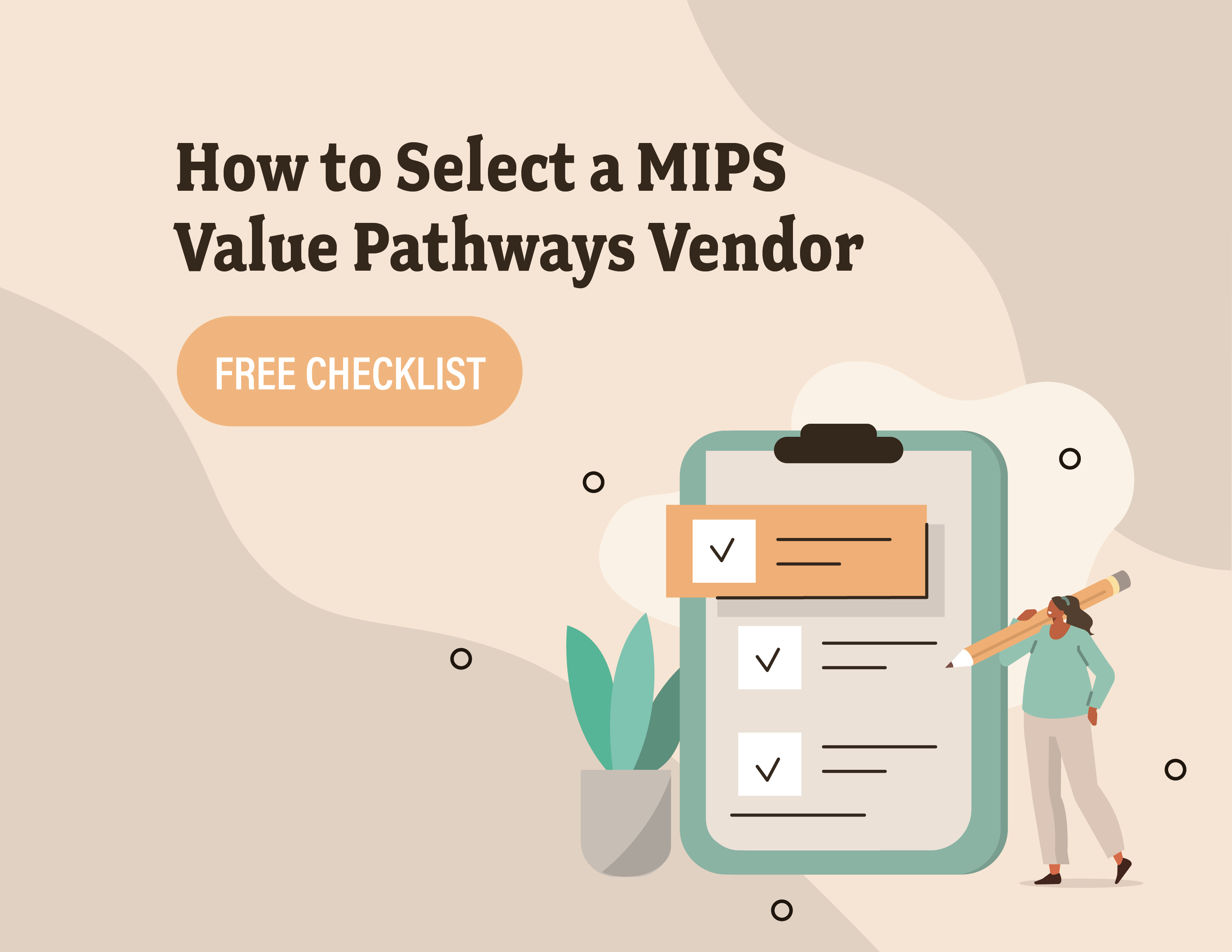 [Checklist]: How To Select A MIPS Value Pathways Vendor | Medisolv